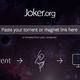 Imagen para el artículo titulado Joker, una web para ver torrents online con solo pegar su enlace